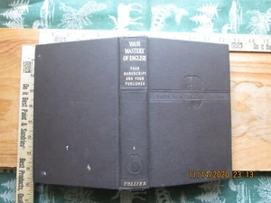 Your Mastery of English, Book 6: Your Manuscript and Your Publisher - Picture 1 of 10