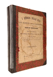 I Bisogni della Vita e gli Elementi della Prosperità — Dott. G. Rengade, 1890 - Imagen 1 de 3