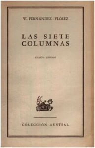 Las siete columnas / cuarta edicion | Ferandez-florez . W | Bon état - Picture 1 of 1