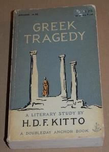 VINTAGE - Greek Tragedy A Literary Study by H D F Kitto - Doubleday Anchor - Picture 1 of 5