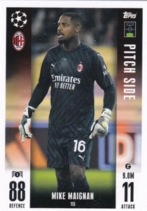 Topps Match Attax Champions League Extra 23/24 Pitch Side 115 Mike Maignan - Imagen 1 de 1