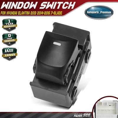 Interruptor de ventana eléctrica lateral trasera para Hyundai Elantra 2013 2014 2015 2016 7 palas Foto 1 de 4