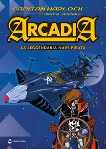 COSTRUISCI Nave Pirata di Capitan Harlock ARCADIA Hachette n° 21. 22. 23. 24. 25 - Imagen 1 de 1