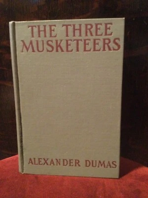 The Three Musketeers or The Three Guardsmen By Alexander Dumas, HC Book Antique - Image 1 of 4