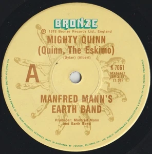 MANFRED MANN'S EARTH B. 45: MIGHTY QUINN b/w TINY AUSSIE BRONZE 7061 M & M 1978 - Picture 1 of 2