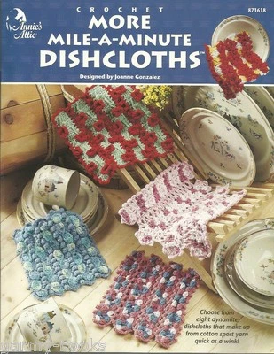 MORE Mile-a-Minute Dischcloths Quick Easy Crochet Pattern Annie's Attic 1997 NEW - Image 1 of 2
