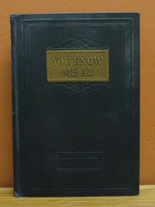 You Know Me Al by Ring Lardner 1925 Schriftgelehrte gebunden - Bild 1 von 6
