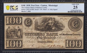 1838 Citizens' Bank at Canton Mississippi $100 Obsolete Banknote PCGS VF 25 - Picture 1 of 1
