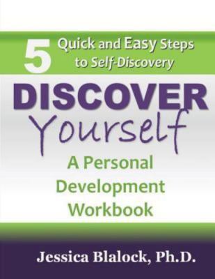 Discover Yourself: A Personal Development Wor...