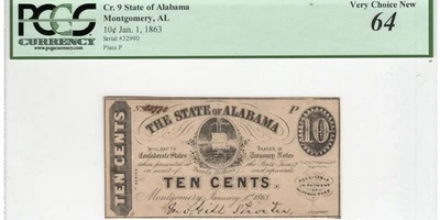 ALABAMA 1863 Montgomery Civil War State 10c Obsolete Banknote Currency, PCGS 64 - Image 1 of 4