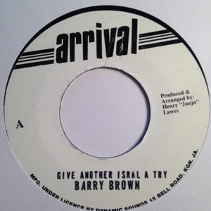 Barry Brown – Give Another Israel A Try 7" VINYL MINT ARRIVAL DANCEHALL - Picture 1 of 2