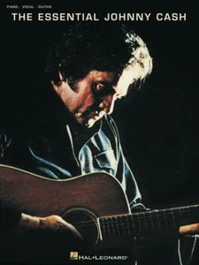 Johnny Cash The Essential Piano Vocal Guitar Book NEW! - Imagen 1 de 1