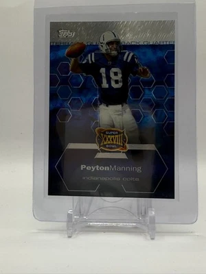 2003-04 Topps Finest Super Bowl Peyton Manning #9 Salón de la fama Foto 1 de 2