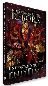 UNDERSTANDING THE END TIME - Holy Roman Empire Reborn Level I Lesson VII DVD NEW - Picture 1 of 1
