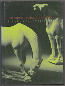 CHINESE PORCELAIN COMPANY A DEALER'S RECORD 1985-2000 / 1st Edition #180544 - Picture 1 of 1