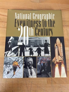 National Geographic Eyewitness to the 20th Century 1998 HC Illustrated History - Foto 1 di 6