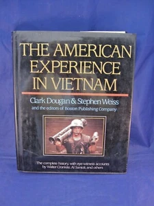 DIE AMERIKANISCHE ERFAHRUNG IN VIETNAM VON STEPHEN WEISS, CLARK DOUGAN UND BOSTON... - Bild 1 von 7