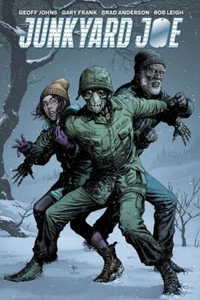 Junkyard Joe Deluxe copertina rigida immagine fumetti Geoff Johns, Gary Frank HC - Foto 1 di 1