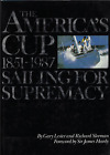 The America's Cup 1851-1987 ; Gary Lester & Richard Sleeman - XLarge Hardcover