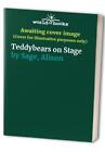 Teddybears on Stage by Sage, Alison Paperback Book The Cheap Fast Free Post