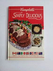 Campbell's Simply Delicious Recipes More Than 125 Great Tasting Recipes 1992 HC - Imagen 1 de 12