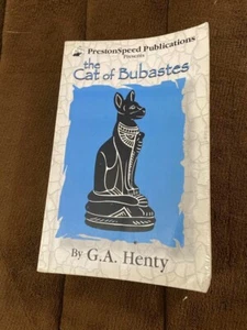 The Cat of Bubastes: A Tale of Ancient Egypt by G. A. Henty Preston-Speed Publi - Picture 1 of 2