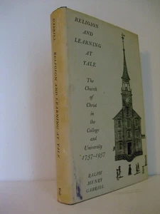 Religion and Learning at Yale: The Church of Christ in the College & University - Picture 1 of 6