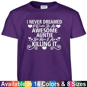Awesome AUNTIE T Shirt Aunt Mothers Day Birthday Shower Gift Tee T Shirt - Picture 1 of 16
