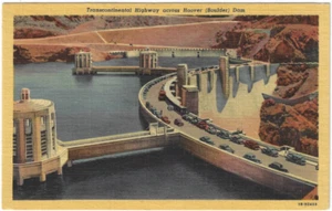 Transcontinental Highway across Hoover (Boulder) Dam Vintage Postcard - Picture 1 of 2