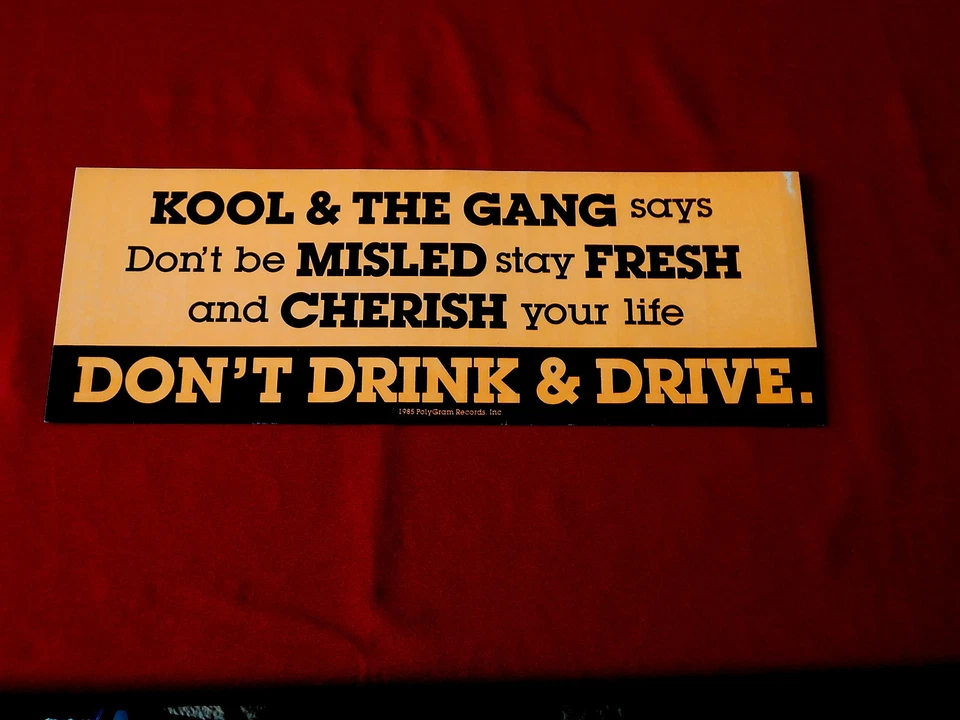 KOOL  & THE GANG~ BUMPER STICKER~ RARE~ PROMO ONLY ~11 X 4 ~ COLLECTABLES - Image 1 of 1