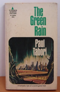 The Green Rain BY PAUL TABORI 1969 Pyramid Books Science Fiction, PB. 6087 - Picture 1 of 2