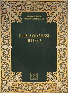 Il palazzo Mansi di Lucca - Foto 1 di 1