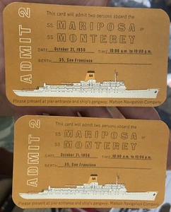 Two October 21, 1956 SS Mariposa & SS Monterey Admit 2 MATSON LINES Ship PASSES - Picture 1 of 3