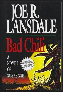 Bad Chili Signed Joe Lansdale Advance Review Copy 1997 Suspense Novel - Picture 1 of 2