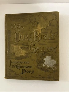 The Dore Bible Gallery Illustrated By Gustave Dore 1880’s Wonderful Antique Book - Bild 1 von 24