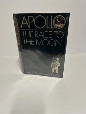 Apollo The Race To The Moon by Charles Murray 1989 1st Ed 1st Printing HCDJ - Image 1 of 4