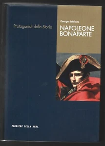 GEORGES LEFEBVRE - Napoleone Bonaparte - CORRIERE DELLA SERA 2005 - Foto 1 di 1