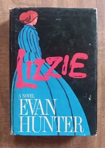 Lizzie (1984) Evan Hunter 1ST Book Club Edition Borden Murders HARDCOVER DJ - Bild 1 von 9
