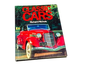 Classic Cars by Richard Nichols Facel Vega Packard Auburn ©1984 Hardcover Book - Imagen 1 de 3