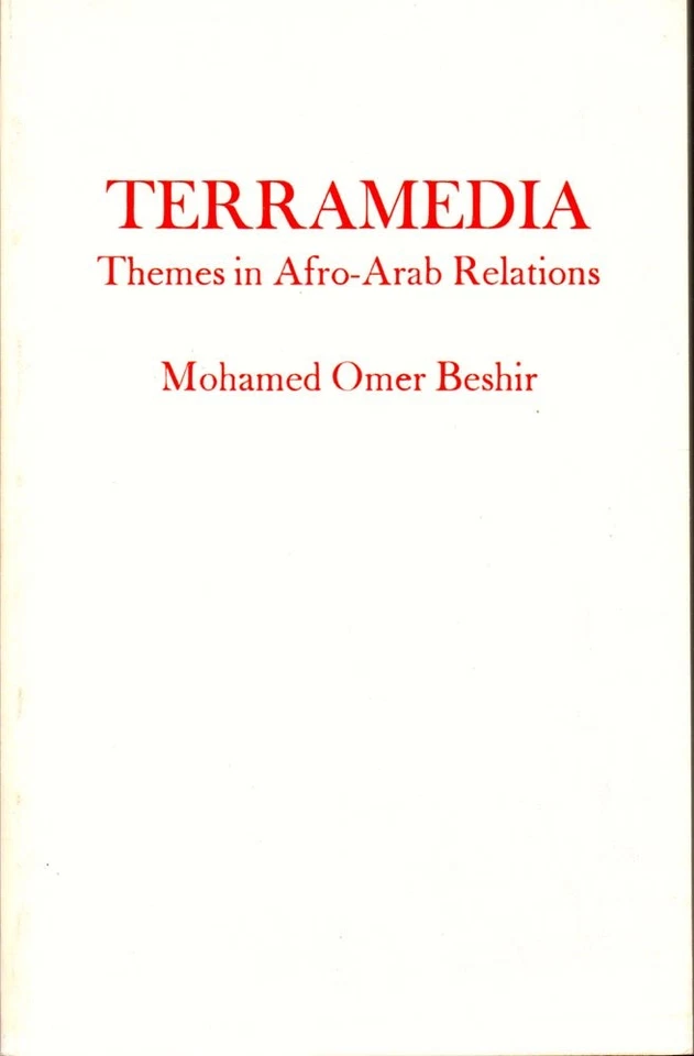 Mohammed Omer Beshir / Terremedia Themes in Afro-Arab Relations 1982 - Image 1 of 1