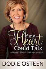 If My Heart Could Talk [Audio]: A Story of Family, Faith, and Miracles