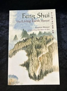 Feng-Shui: The Living Earth Manual - Skinner, Stephen - P/B 2006 - Bild 1 von 6