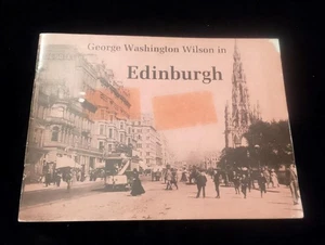 George Washington Wilson in Edinburgh local history photos Scotland by A J Durie - Picture 1 of 9