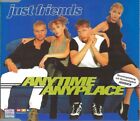 Anytime Anyplace Just Friends CD NEU OVP