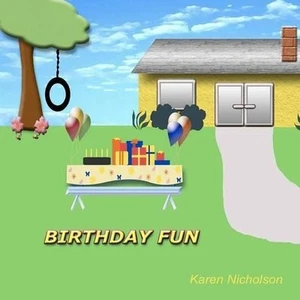 Birthday Fun by Karen L. Nicholson (English) Paperback Book - Picture 1 of 1
