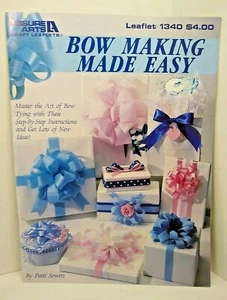 Bow Making Made Easy Instructions Leisure Arts by Patti Sowers Vintage 1991 OOP - Picture 1 of 3