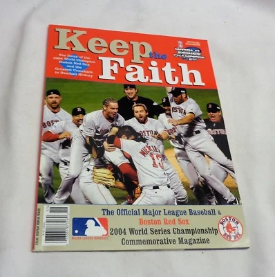 Keep The Faith Boston Red Sox 2004 World Series Champions Book Magazine FREESHIP - Image 1 of 2