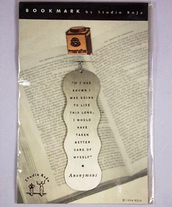 Studio Roja Metal Bookmark Preservative Quote If I'd Known I Was Going To Live.. - Picture 1 of 4