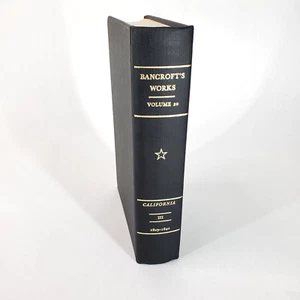 Bancroft's Works Vol 20 California 1825-1840 History HC 1967 Arno Press McGraw - Imagen 1 de 9