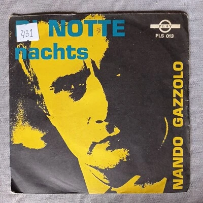 Nando Gazzolo / Roland W. – Di Notte / Nachts Vinyl 7" Single 45 RPM Pop Chanson - Image 1 of 4